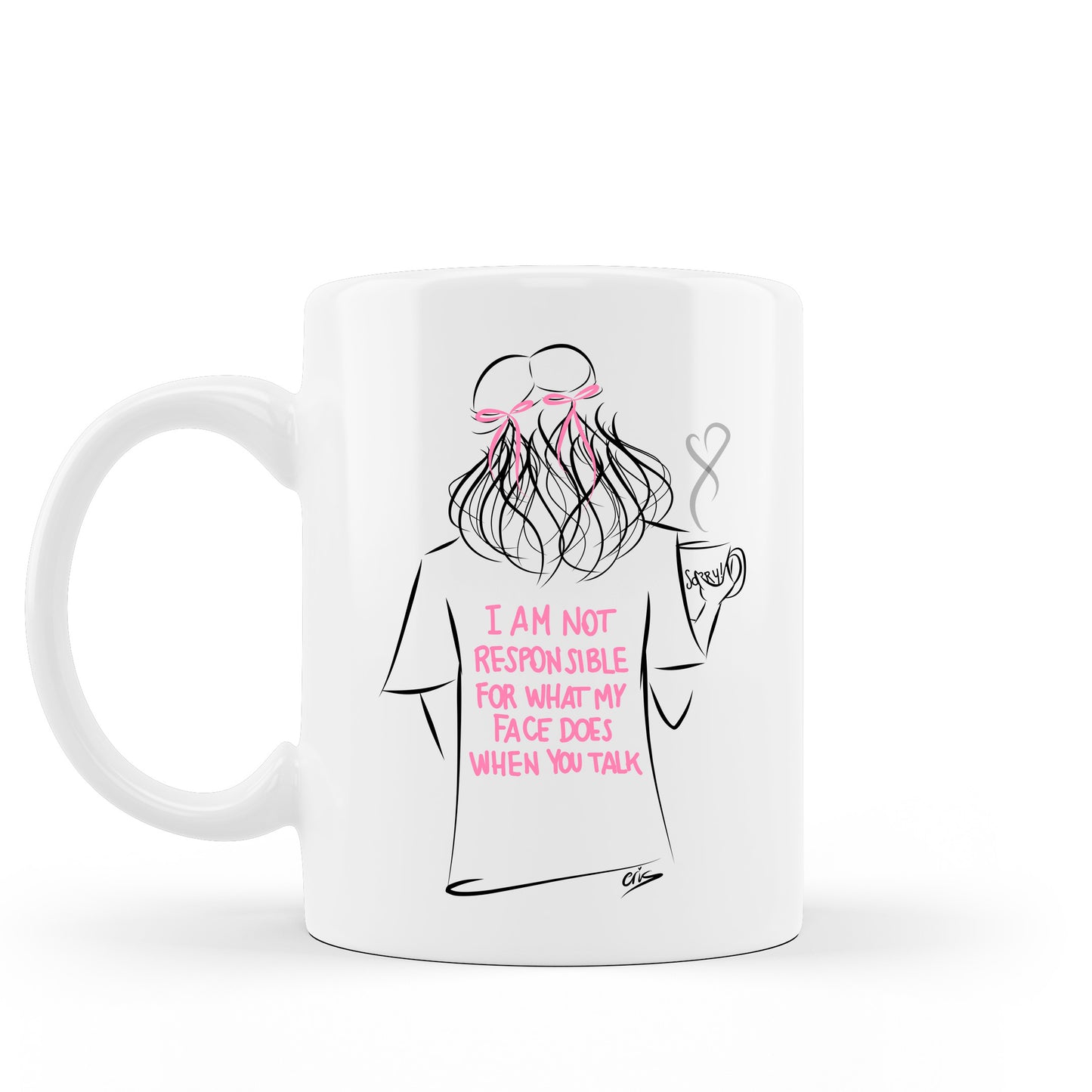 I AM NOT RESPONSIBLE MUG